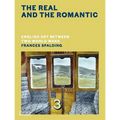 The Real and the Romantic: English Art Between Two World Wars