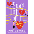 Snap Out of It