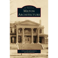 Milton Architecture