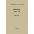 Christ, Lord, Son of God
