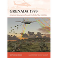 Grenada 1983: American Resurgence Toward the End of the Cold War