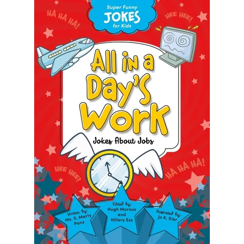 All in a Day's Work: Jokes about Jobs