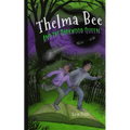 Thelma Bee and the Darkwood Queen