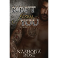 Kept from You