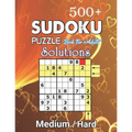 500+ Sudoku Puzzles Book For Adults Medium / Hard solution: Medium-Hard Level Sudoku for Beginner to Expert, Sudoku Puzzle Book for Adults with soluti