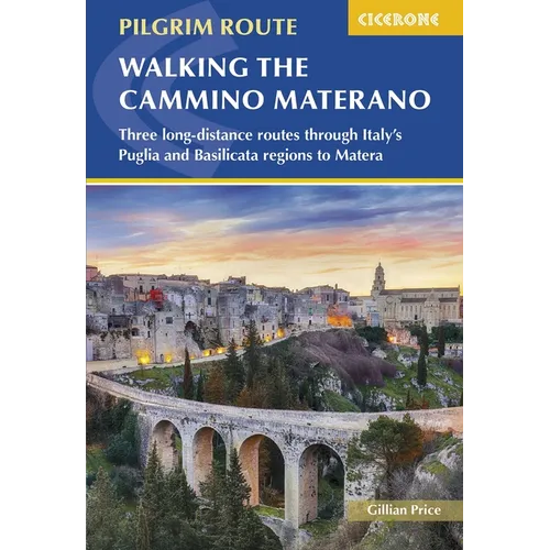 Walking the Cammino Materano: Three Long-Distance Routes Through Italy's Puglia and Basilicata Regions to Matera