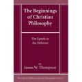 The Beginnings of Christian Philosophy