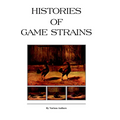 Histories of Game Strains (History of Cockfighting Series): Read Country Book