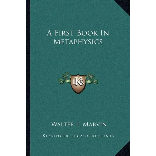 A First Book In Metaphysics