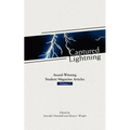 Captured Lightning: Award-Winning Student Magazine Articles Volume I
