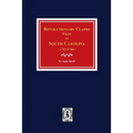 Revolutionary Claims Filed in South Carolina, 1783-1786
