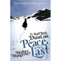 The Third Book of the Dun Cow: Peace at the Last