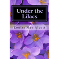Under the Lilacs