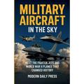 Military Aircraft in the Sky