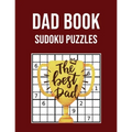 Dad Book Sudoku Puzzles: Large Print Activity book - Perfect Gift for Fathers Day