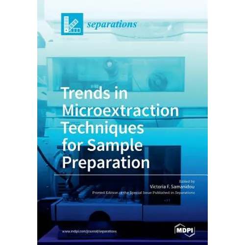 Trends in Microextraction Techniques for Sample Preparation
