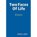 Two Faces of Life