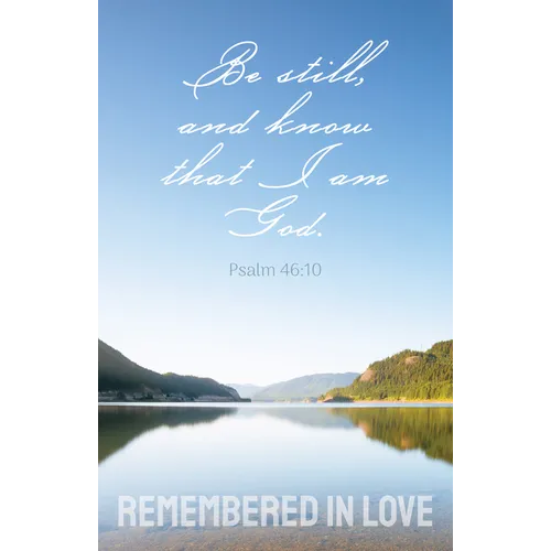 Funeral Bulletin: Remembered in Love (Package of 100): Psalm 46:10 (Kjv)