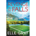 Revenge in the Falls