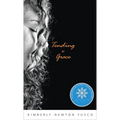 Tending to Grace