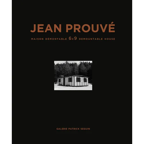 Jean Prouvé 6x9 Demountable House, 1944