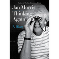 Thinking Again: A Diary