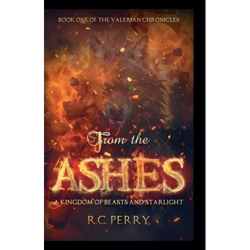 From The Ashes: A Kingdom of Beasts and Starlight