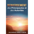 Renversement des Principautés et des Autorités