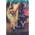Afraid to Fly