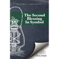 The Second Blessing in Symbol