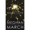 Real Good Love