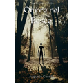Ombre nel Bosco