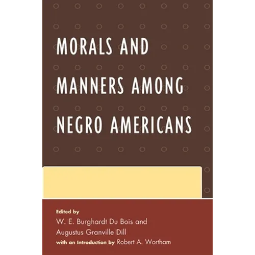 Morals and Manners Among Negro Americans