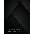 Meeting Notebook: Business Meeting Book for Secretary and Professional Meeting Record - 120 Pages (Ruled Format) 8.5 X 11