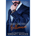 The Irresistible Billionaire