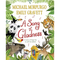 A Song of Gladness: A Story of Hope for Us and Our Planet