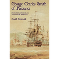 George Charles Smith of Penzan*: From Nelson Sailor to Mission Pioneer