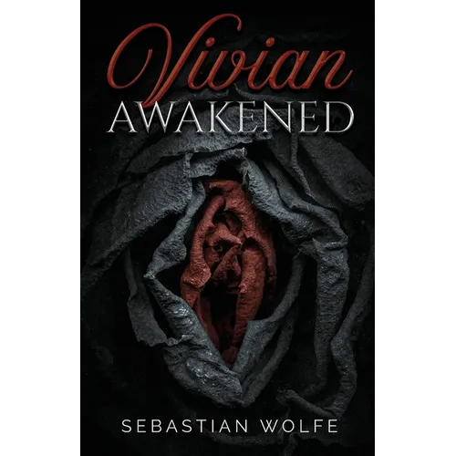 Vivian Awakened: A Couples Narrative of a Housewife's Evolution to Empowered Hotwife