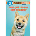 ¿Por Qué Ladran Los Perros? (Why Do Dogs Bark? Spanish Edition)