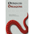 Otto and the Dragon
