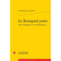 Le Rossignol Poete Dans l'Antiquite Et a la Renaissance