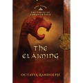 The Claiming: Book Three of The Circle of Ceridwen Saga