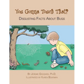 You Gonna Touch That?: Disgusting Facts About Bugs