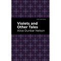 Violets and Other Tales