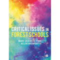 Critical Issues in Forest Schools