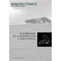 La Ense Anza de la Arquitectura Como Po Tica