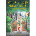The Suitcase Adventures: Paris: Behind the Peacock Gate
