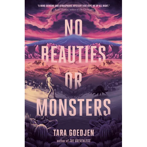 No Beauties or Monsters