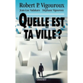 Quelle est ta ville ?