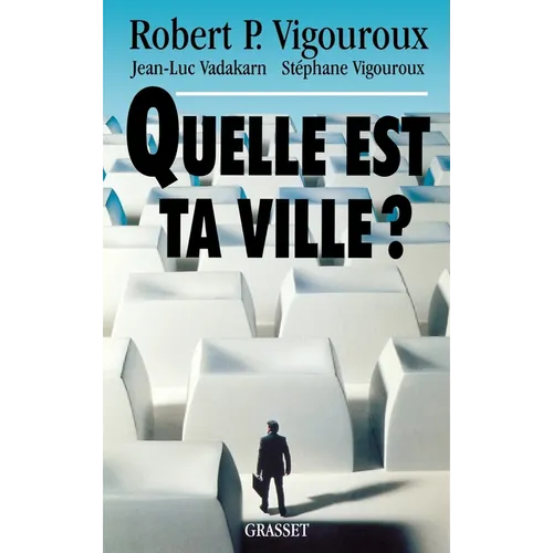 Quelle est ta ville ?